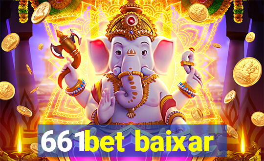 661bet baixar